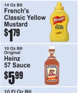 SuperFresh French's Classic Yellow Mustard 14 Oz Btl, Original Heinz 57 Sauce 10 Oz Btl offer