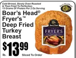 SuperFresh Boar's Head Fryer's Deep Fried Turkey Breast offer