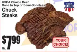 SuperFresh USDA Choice Beef Bone In Top or Semi-Boneless Chuck Steaks offer