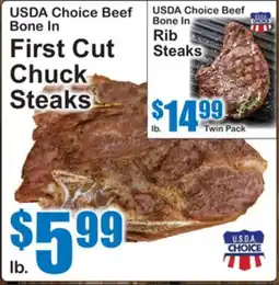 SuperFresh USDA Choice Beef Bone In First Cut Chuck Steaks offer