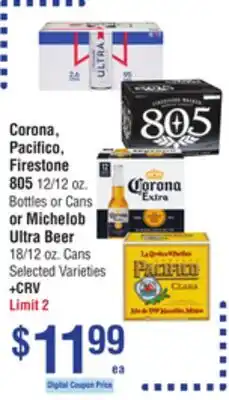 Smart & Final Corona, Pacifico, Firestone 805 Bottles or Cans or Michelob Ultra Beer Cans offer