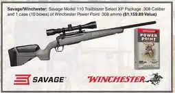 Dunham's Sports SAVAGE WINCHESTER MODEL 110 TRAILBLAZER SELECT XP PACKAGE offer