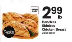 Safeway Signature Select Boneless Skinless Chicken Breast offer