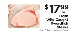 ShopRite FRESH WILD CAUGHT SWORDFISH STEAKS offer