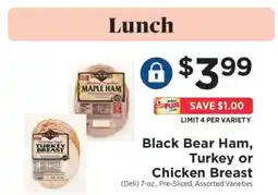 ShopRite Black Bear Ham, Turkey or Chicken Breast offer