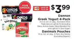 ShopRite Dannon Greek Yogurt 4-Pack / Danimals Pouches offer