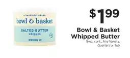 ShopRite Bowl & Basket Whipped Butter offer