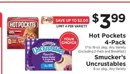 ShopRite Hot Pockets 4-Pack / Smucker’s Uncrustables offer