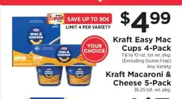 ShopRite Kraft Easy Mac Cups 4-Pack / Kraft Macaroni & Cheese 5-Pack offer