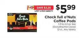 ShopRite Chock full o'Nuts Coffee Pods offer