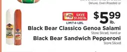 ShopRite Black Bear Classico Genoa Salami or Black Bear Sandwich Pepperoni offer