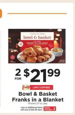 ShopRite Bowl & Basket Franks in A Blanket offer