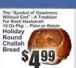 Key Food Holiday Round Challah Bread offer