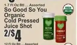 Key Food So Good So You Organic Cold Pressed Juice Shot offer