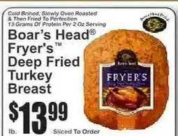 Key Food Boar's Head Fryer's Deep Fried Turkey Breast offer