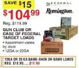 Dunham's Sports Federal Remington gun club or case of federal target loads offer