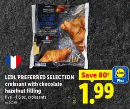 Lidl Lidl preferred selection croissant with chocolate hazelnut filling offer