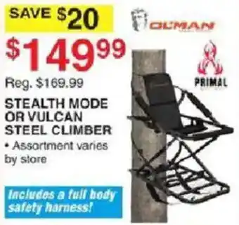 Olman Stealth Mode or Vulcan Steel Climber