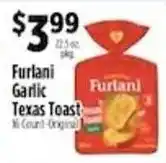 Pioneer Supermarkets Furlani garlic texas toast offer