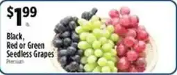 Pioneer Supermarkets Black, Red or Green Seedless Grapes offer