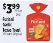 Pioneer Supermarkets Furlani garlic texas toast offer