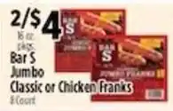 Pioneer Supermarkets Bar S Jumbo Classic or Chicken Franks offer