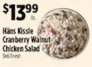 Pioneer Supermarkets Hans Kissle cranberry walnut chicken salad offer