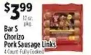 Pioneer Supermarkets Bar S Chorizo Pork Sausage Links offer