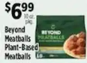 Pioneer Supermarkets Beyond Meatballs Plant-Based Meatballs offer