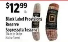 Pioneer Supermarkets Black Label Provisions Reserve Sopressata Toscana offer