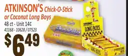 Jetro ATKINSON'S Chick-O-Stick or Coconut Long Boys offer