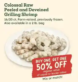 Sprouts Farmers Market Colossal Raw Peeled and Deveined Grilling Shrimp offer