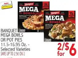 Ingles Markets Banquet mega bowls or pot pies offer