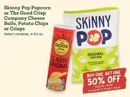 Sprouts Farmers Market Skinny Pop Popcorn or The Good Crisp Company Cheese Balls, Potato Chips or Crisps offer