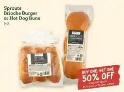 Sprouts Farmers Market Sprouts brioche burger or hot dog buns offer