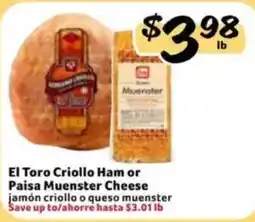 Fresco y Más El Toro Criollo Ham or Paisa Muenster Cheese offer