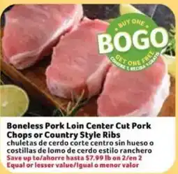 Fresco y Más Boneless Pork Loin Center Cut Pork Chops or Country Style Ribs offer