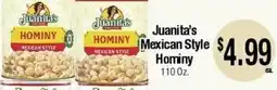 Big Saver Foods Juanita's Mexican Style Hominy offer