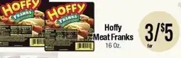 Big Saver Foods Hoffy Meat Franks offer