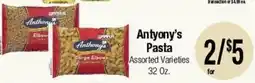 Big Saver Foods Antony's Pasta Assorted Varieties offer