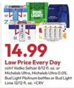 Stater Bros nūtrī Vodka Seltzer or Michelob Ultra or Bud Light Lime offer