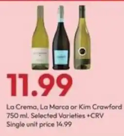 Stater Bros La Crema, La Marca or Kim Crawford offer