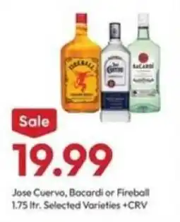 Stater Bros Jose Cuervo, Bacardi or Fireball offer