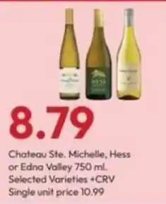 Stater Bros Chateau Ste. Michelle, Hess or Edna Valley offer