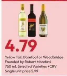 Stater Bros Yellow Tail, Barefoot or Woodbridge offer