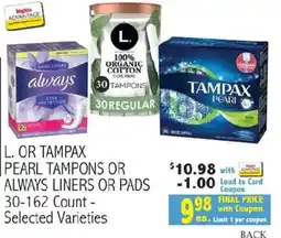Ingles Markets L. Or Tampax Pearl Tampons Or Always Liners Or Pads offer