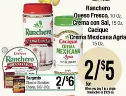 Big Saver Foods Ranchero Queso Fresco, Cacique Crema Mexicana Agria offer