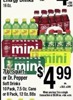 Big Saver Foods 7up, Squirt or Dr Pepper Soft Drinks offer