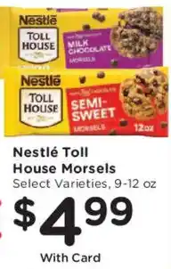 Mariano's Nestle toll house house morsels offer