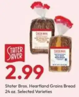 Stater Bros Stater Bros. Heartland Grains Bread offer